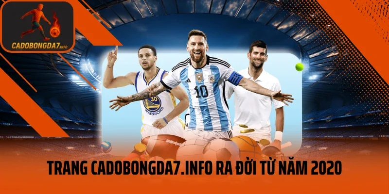 Trang cá độ bóng đá ra đời từ năm 2020